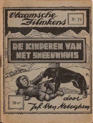 [Vlaamsche Filmkens 23] • De kinderen van het sweeuwhuis